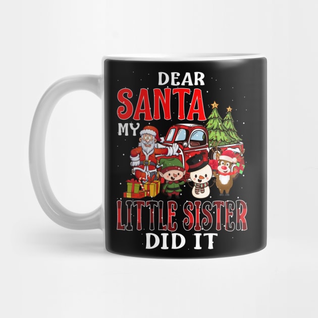 Dear Santa My Little Sister Did It Funny by intelus